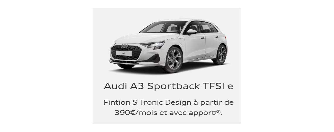 Audi A3 Sportback TFSI e Finition S Tronic Design à partir de 390 €/mois