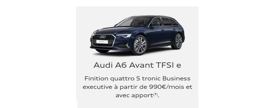 Audi A6 Avant TFSI e Finition S tronic Business executive à partir de 990 €/mois