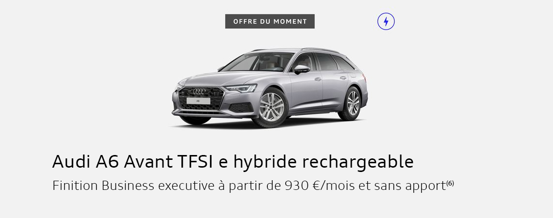 Audi A6 Avant TFSI e hybride rechargeable Finition Business Executive à partir de 930 €/mois et sans apport 