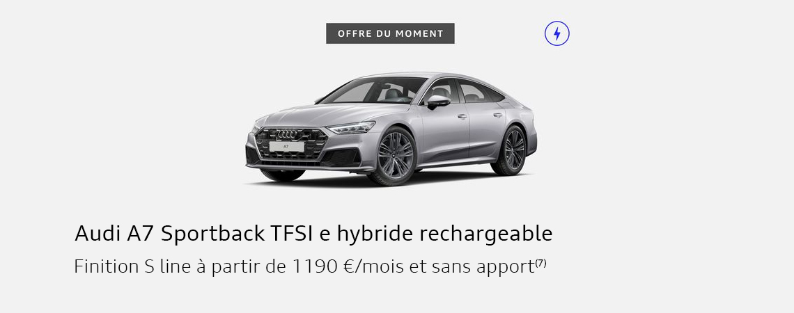 Audi A7 Sportback TFSI e hybride rechargeable Finition S line à partir de 1190 €/mois et sans apport