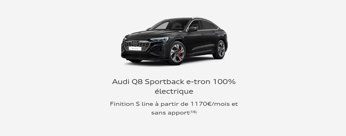 Audi Q8 Sportback e-tron 100% électrique à partir de 1170 €/mois