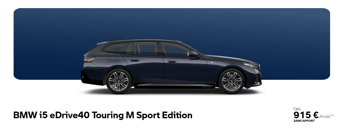 BMW i5 eDrive40 Touring M Sport Edition À partir de 915 €/mois 