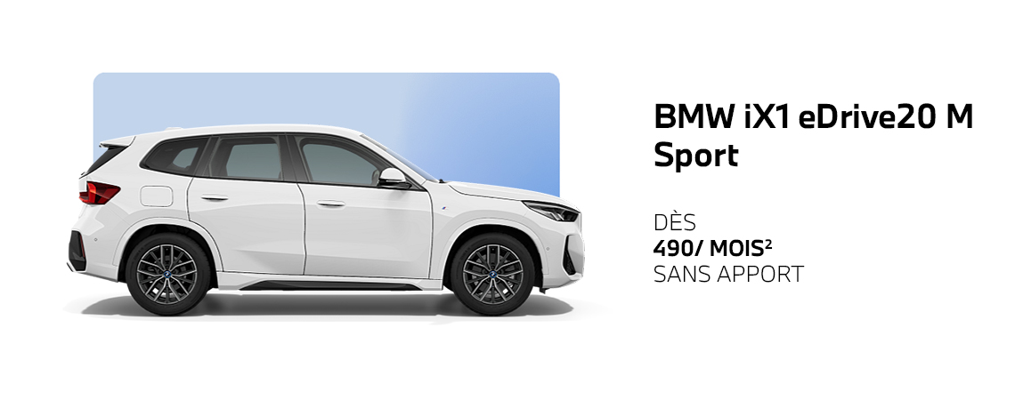 BMW iX1 eDrive20 M Sport à partir de 490€/ mois