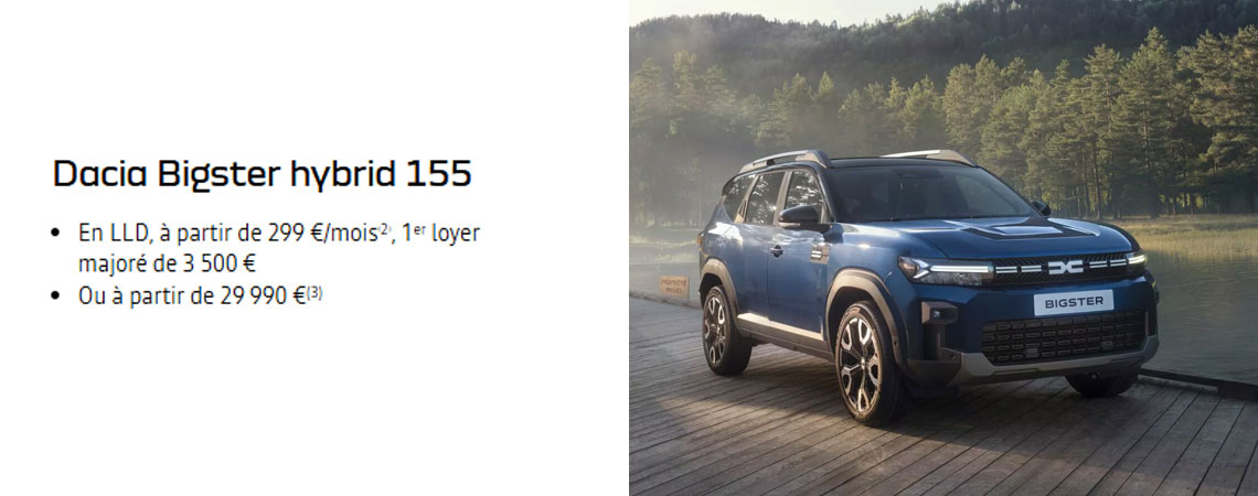 Dacia Bigster Hybrid 155 à partir de 299 €/mois