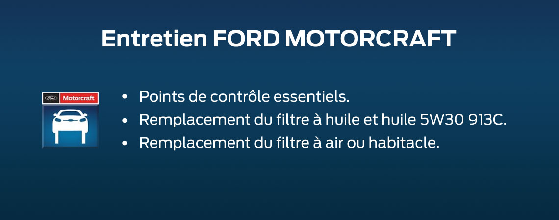 Entretien FORD MOTORCRAFT