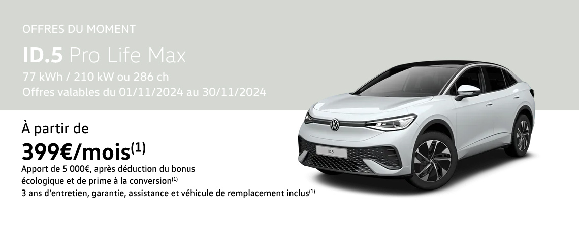 ID.5 Pro Life Max 77 kWh / 210 kW ou 286 ch À partir de 399 €/mois