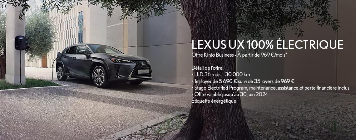 LEXUS UX 100% ELECTRIQUE À PARTIR DE 854 €/MOIS