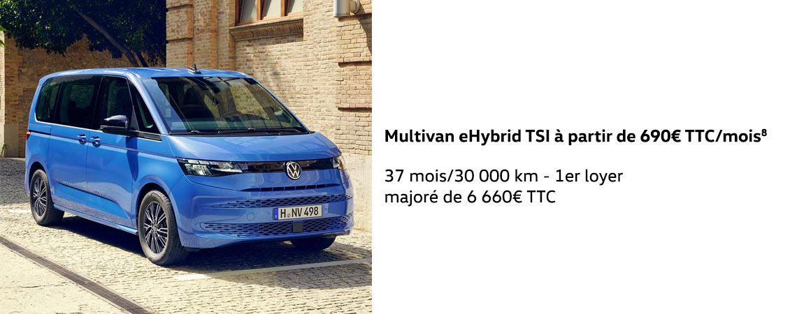 Multivan eHybrid TSI à partir de 690€ TTC/mois