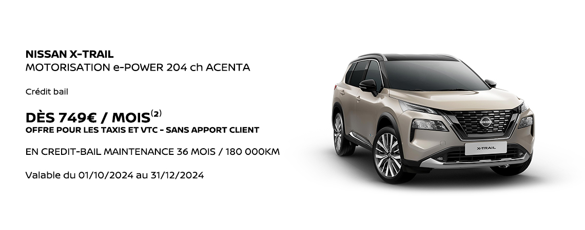 NISSAN X-TRAIL  MOTORISATION e-POWER 204ch N-CONNECTA DÈS 749€ / MOIS