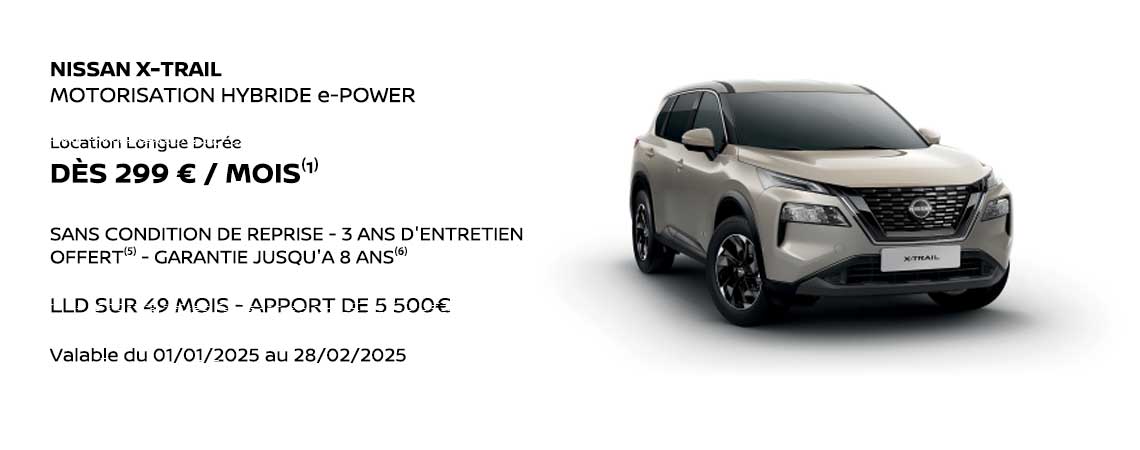 NISSAN X-TRAIL  MOTORISATION HYBRIDE e-POWER DÈS 299€ / MOIS