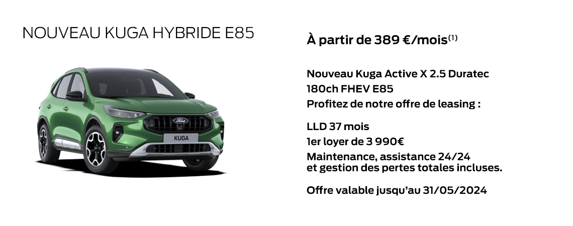 NOUVEAU KUGA HYBRIDE E85 À partir de 389 €/mois