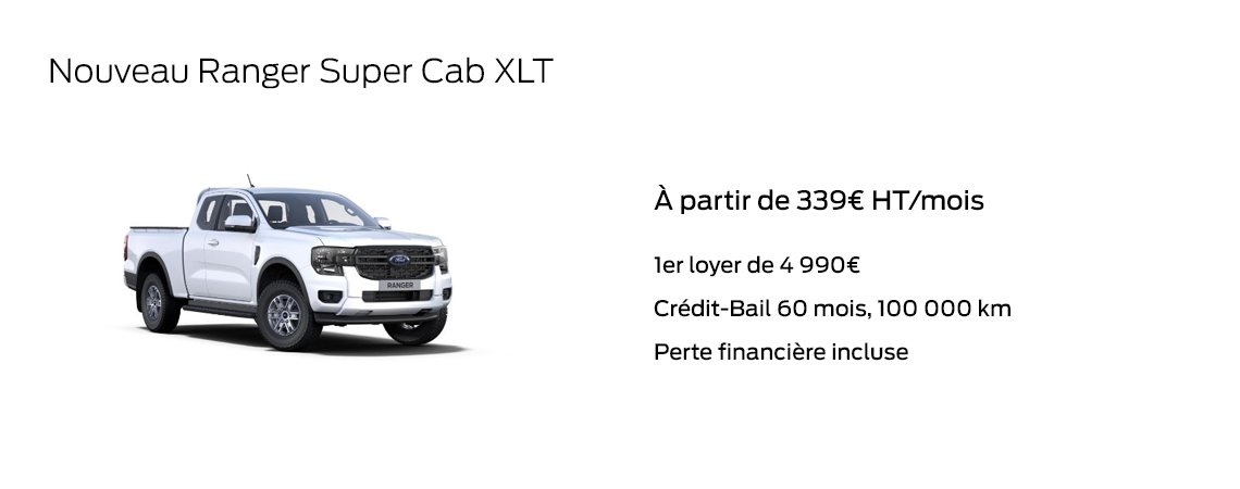 Nouveau Ranger Super Cab XLT À partir de 339€ HT/mois