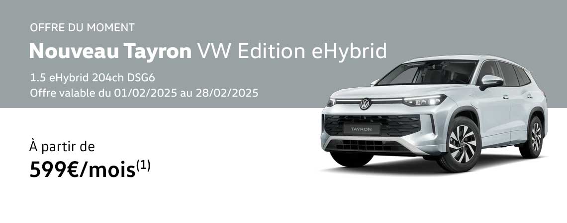 Nouveau Tayron VW Edition eHybrid à partir de 599€/mois