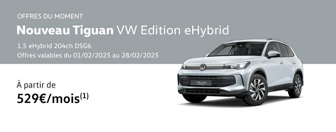 Nouveau Tiguan VW Edition 1.5 eHybrid 204ch DSG6 À partir de 529€/mois 