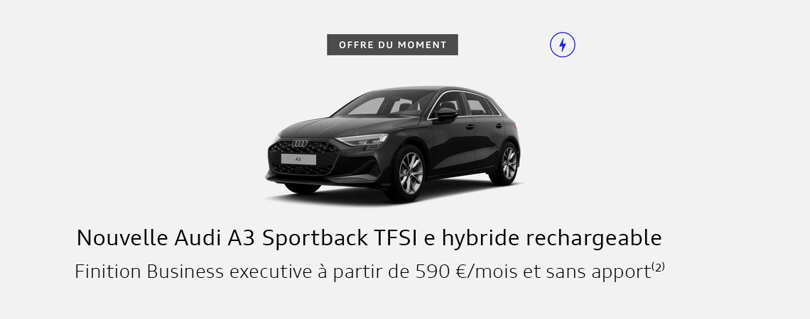 Nouvelle Audi A3 Sportback TFSI e hybride rechargeable à partir de 590 €/mois et sans apport