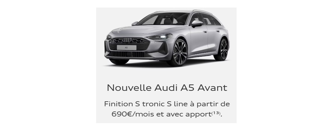 Nouvelle Audi A5 Avant Finition S tronic S line à partir de 680 €/mois