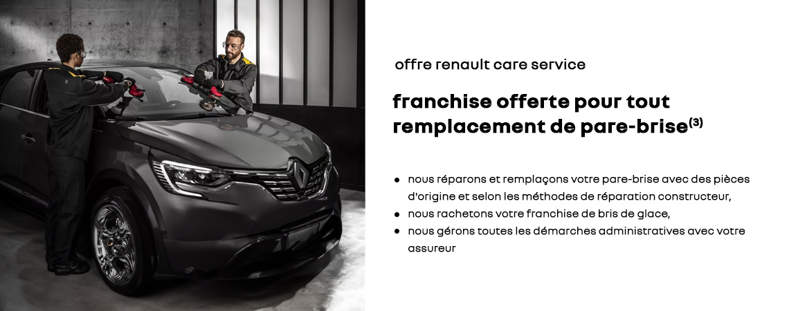 FRANCHISE OFFERTE POUR TOUT REMPLACEMENT DE PARE-BRISE