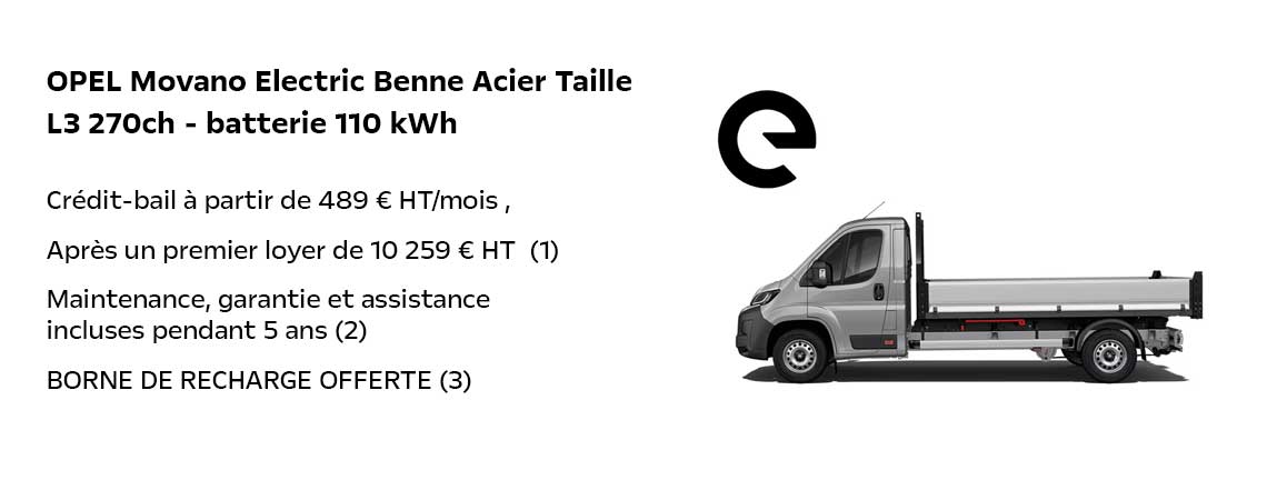   OPEL Movano Electric Benne Acier Taille L3  270ch - batterie 110 kWh   