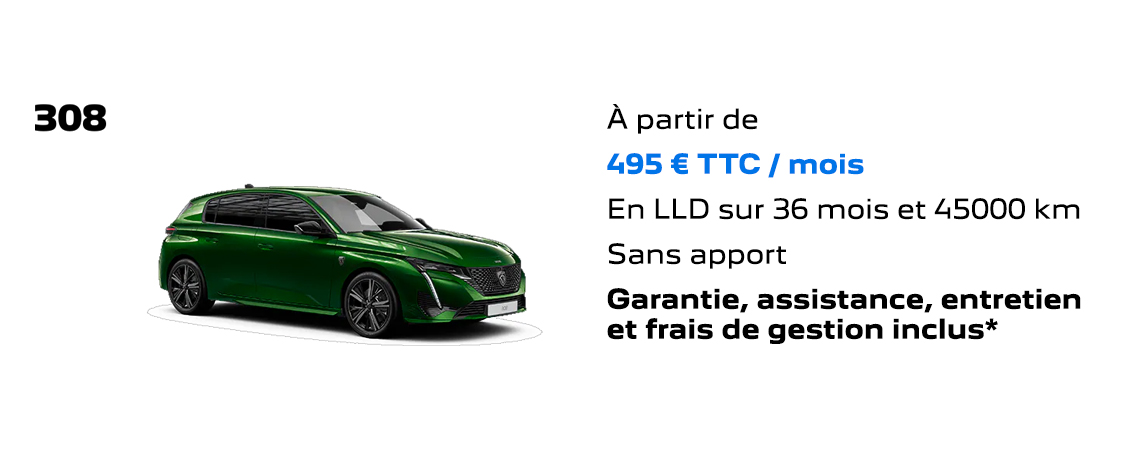 PEUGEOT 308 À PARTIR DE 465 € TTC/mois 