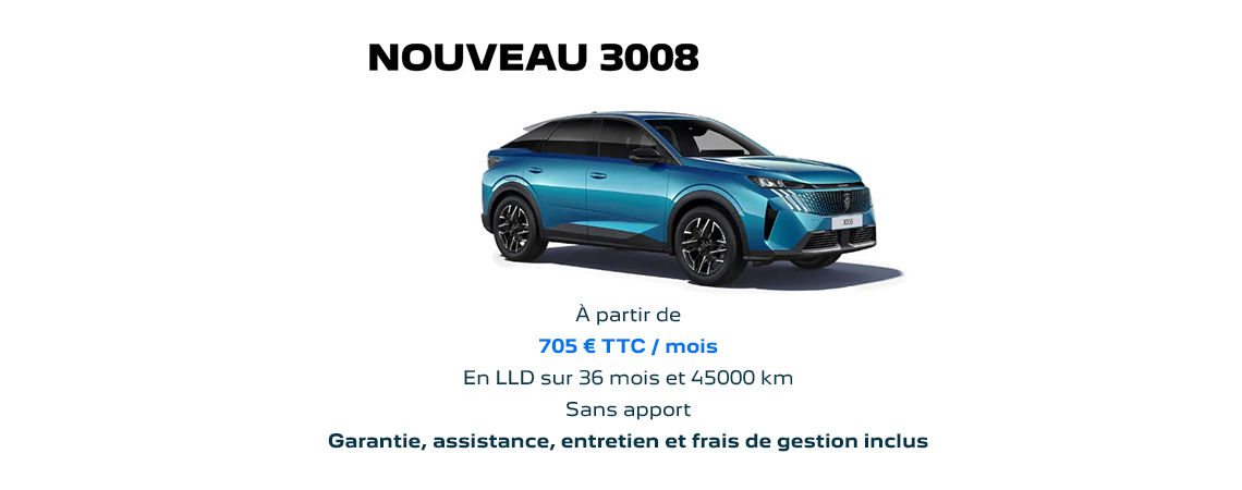 PEUGEOT NOUVEAU 3008 HYBRIDE RECHARGEABLE À PARTIR DE 705 € TTC/mois 