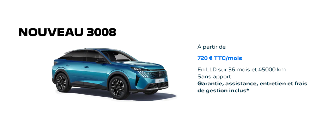 PEUGEOT NOUVEAU 3008 HYBRIDE RECHARGEABLE À PARTIR DE 720 € TTC/mois 