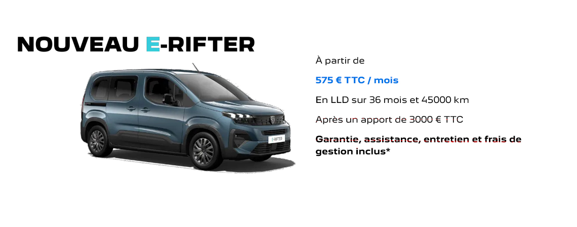 PEUGEOT NOUVEAU E-RIFTER À PARTIR DE 575 € TTC/mois