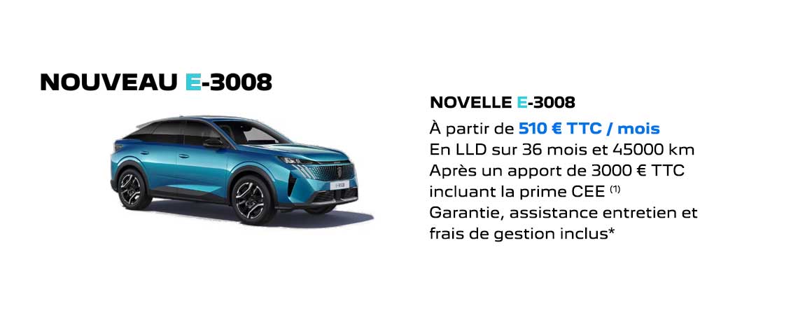 PEUGEOT NOUVEAU SUV E-3008 ÉLECTRIQUE À PARTIR DE 510 €/mois
