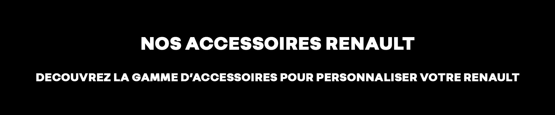 Accessoires Renault Chatou