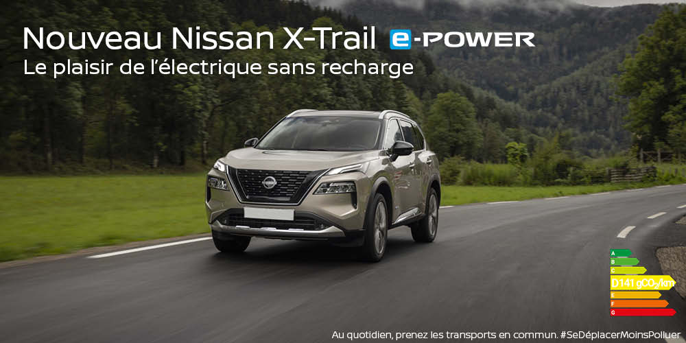 Nouveau Nissan X-Trail e-POWER : Réservez votre essai !