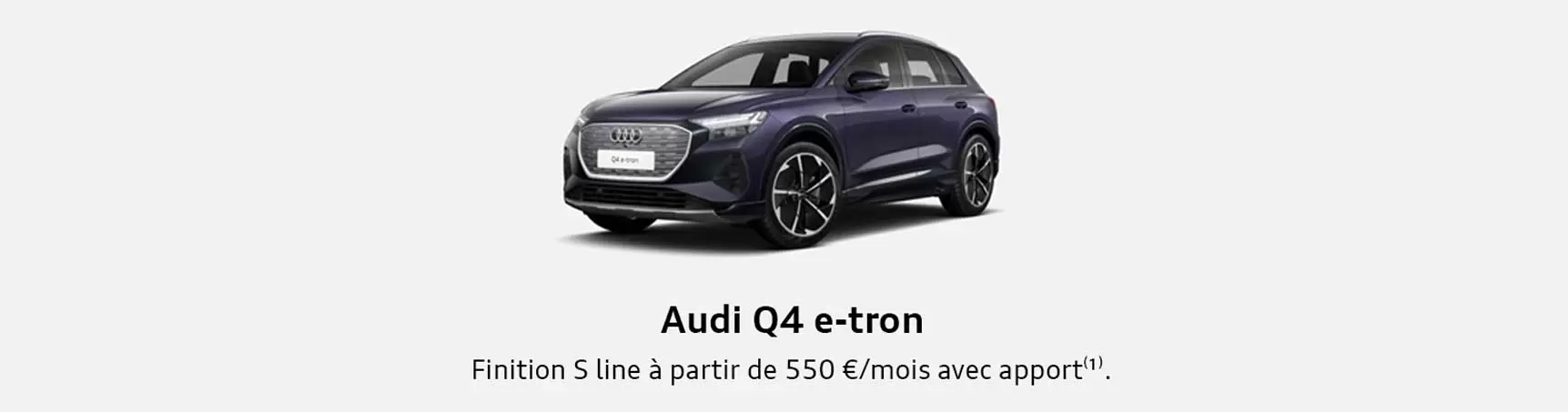 Audi Q4 e-tron Finition S line